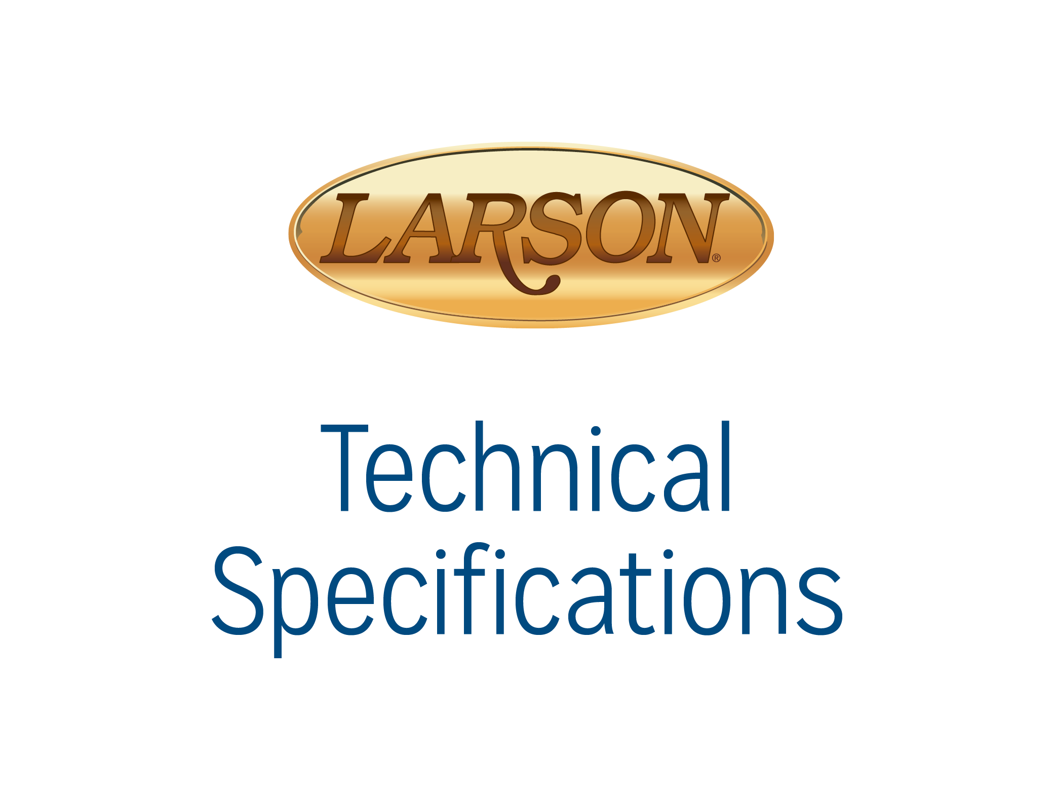 Larson Technical Specifications