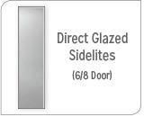 Direct Glazed Sidelites